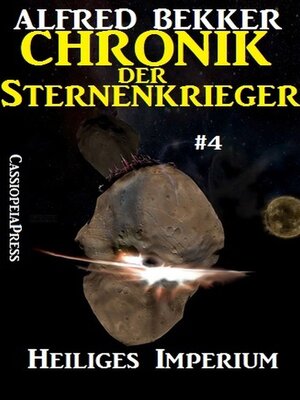 cover image of Heiliges Imperium--Chronik der Sternenkrieger #4